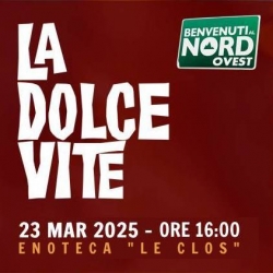 La Dolce Vite - Benvenuti al Nord-Ovest